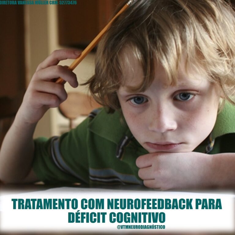Déficit cognitivo e o tratamento com neurofeedback – VTM Neurodiagnóstico